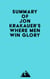 Summary of Jon Krakauer's Where Men Win Glory