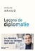 Leçons de diplomatie - La France face au monde qui vient