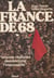 La France de 68 - Soyons réalistes, demandons l'impossible