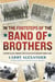 In the Footsteps of the Band of Brothers - A Return to Easy Company's Battlefields with Sgt. Forrest Guth