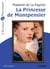 La Princesse de Montpensier - Classiques et Patrimoine