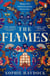 The Flames - A story about four strong women and the artist who sets their lives on fire