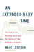 An Extraordinary Time - The End of the Postwar Boom and the Return of the Ordinary Economy