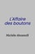L'Affaire des boutons