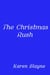 The Christmas Rush