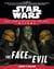 Star Wars: Journey to The Force Awakens: The Face of Evil