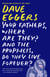 Your Fathers, Where Are They? And the Prophets, Do They Live Forever?