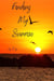 Finding My Sunrise