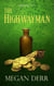 The Highwayman - Deceived, #2