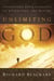 Unlimiting God - Increasing Your Capacity to Experience the Divine