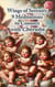 Wings of Serenity.9 Meditations to Connect with Cherubs - SPIRITUAL BEINGS AROUND US