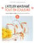 L'atelier Macramé tout en couleur