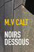 Noirs dessous