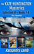 The Kate Huntington Mysteries Collection III ~ Books 7-8, Plus 2 Novellas - The Kate Huntington Mysteries Collections, #3