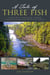A Tale of Three Fish - A Lifetime of Adventures Chasing Atlantic Salmon, Steelhead, and Permit