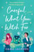 Careful What You Witch For - A spellbinding and heartwarming magical romance for 2026