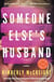 Someone Else's Husband: Katie Couric Book Club - A Novel