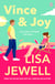 Vince and Joy - The unforgettable bestseller from the No. 1 bestselling author of The Family Upstairs
