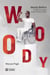 Woody Belfort - Pourquoi marcher quand on peut voler?