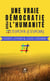 Une vraie démocratie pour l’humanité - L’espoyr (l’espoir)