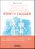 Supprimez rapidement vos douleurs par la technique des points trigger