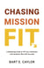 Chasing Mission Fit: A Marketing Guide to Fill Your Institution with Students Who Will Succeed