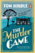 The Murder Game - A gripping murder mystery from The Sunday Times bestselling author
