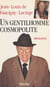 Un gentilhomme cosmopolite
