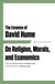 The Essence of David Hume - On Religion, Morals, and Economics