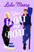 You Float My Boat - The brand new sizzling TikTok romance from the bestselling author of Oar Than Friends