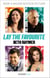 Lay the Favourite - A True Story about Playing to Win in the Gambling Underworld