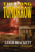 The Long Tomorrow