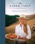 The Ranch Table - Recipes from a Year of Harvests, Celebrations, and Family Dinners on a Historic California Ranch
