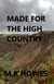 Made for the High Country