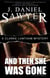 And Then She Was Gone - The Clarke Lantham Mysteries, #1