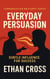 Everyday Persuasion: Subtle Influence for Success