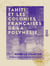 Tahiti et les colonies françaises de la Polynésie