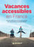 Vacances accessibles en France epub