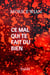 Ce mal qui te fait du bien