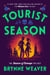Tourist Season - The Seasons of Carnage Trilogy Book 1