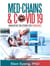 Med-Chains & Covid-19: Innovative Solutions for Pandemics