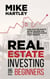 Real Estate Investing for Beginners: Earn $10K per Month, Retire Quicker and Relax With No Hassle From Tenants
