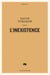 L'inexistence