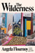 The Wilderness - A Novel