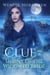 Clue and The Shrine of the Widowed Bride - The Clue Taylor Series, #1