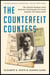 The Counterfeit Countess - The Jewish Woman Who Rescued Thousands of Poles During the Holocaust