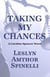 Taking My Chances - A Caroline Spencer Novel, #4
