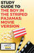 Study Guide to The Boy in the Striped Pajamas: Movie Version