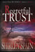 Regretful Trust (Book 6 of 6 in Dark and Chilling Jewels Trust M.U.R.D.E.R. Series) - Jewels Trust, #6