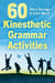 60 Kinesthetic Grammar Activities - Teacher Tools, #7